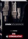 Dinin Gölgesinde