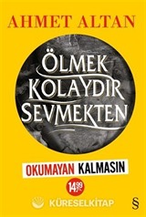 Ölmek Kolaydır Sevmekten (Sarı Kapak)