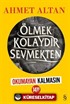 Ölmek Kolaydır Sevmekten (Sarı Kapak)