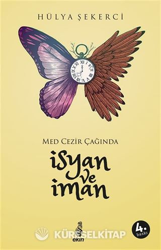 Med-Cezir Çağında İsyan ve İman