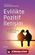 Evlilikte Pozitif İletişim