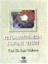 Peygamberimiz (S.A.V)in Kuranı Tefsiri