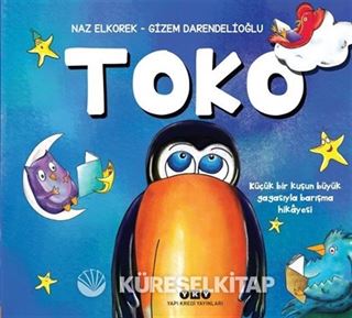 Toko - Küçük Bir Kuşun Büyük Gagasıyla Barışma Hikayesi