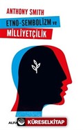 Etno-Sembolizm Milliyetçilik