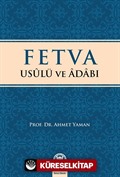 Fetva Usulü ve Adabı