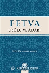 Fetva Usulü ve Adabı