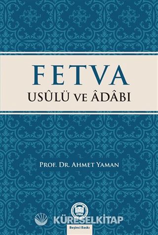 Fetva Usulü ve Adabı