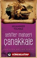 Şehitler Mahşeri Çanakkale