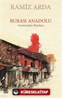 Burası Anadolu