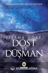 İslama Göre Dost ve Düşman