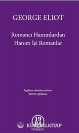 Romancı Hanımlardan Hanım İşi Romanlar