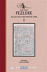 Fezleke 1 (Osmanlı Tarihi (1000-1065/1591-1655))