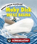 Moby Dick - Beyaz Balina / Renkli Çocuk Klasikleri