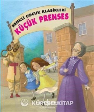 Küçük Prenses / Renkli Çocuk Klasikleri