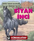 Siyah İnci / Renkli Çocuk Klasikleri