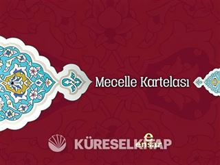 Mecelle Kartelası (Kavaid-i Fıkhiyye 100 Madde)