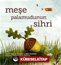 Meşe Palamudunun Sihri
