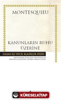 Kanunların Ruhu Üzerine (Ciltli)