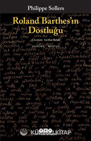 Roland Barthes'ın Dostluğu