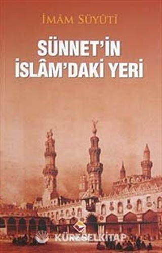 Sünnetin İslamdaki Yeri