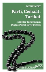Parti, Cemaat, Tarikat