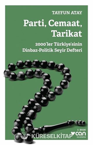Parti, Cemaat, Tarikat