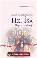 Hz. İsa Hayatı ve Mesajı