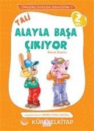 Tali Alayla Başa Çıkıyor / Öykülerle Duygusal Zeka Eğitimi 7 (2. Set)