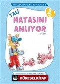 Tali Hatasını Anlıyor / Öykülerle Duygusal Zeka Eğitimi 5 (2. Set)