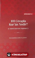 101 Cevapla Kur'an Nedir? (Ciltli)