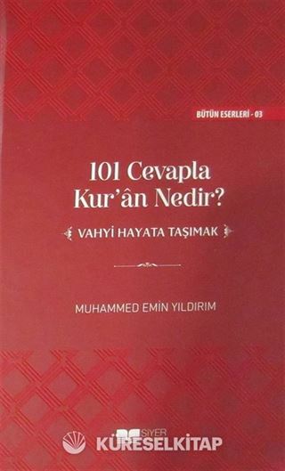 101 Cevapla Kur'an Nedir? (Ciltli)