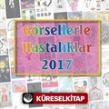 Görsellerle Hastalıklar 2017