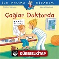 Çağlar Doktorda / İlk Okuma Kitabım