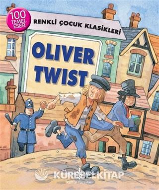 Oliver Twist / Renkli Çocuk Klasikleri