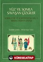 Yüz Yıl Sonra Savaşan Çizgiler