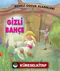 Gizli Bahçe / Renkli Çocuk Klasikleri