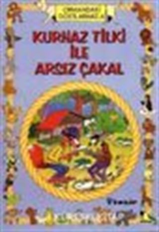 Kurnaz Tilki ile Arsız Çakal / Hayvanlar Dünyası