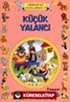 Küçük Yalancı / Hayvanlar Dünyası