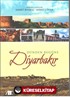 Dünden Bugüne Diyarbakır