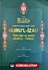 El-Miftah Şerhu Nuri'l İzah Nuru'l İzah Tercüme ve Şerhi Arapça-Türkçe (Şamua-Ciltli)