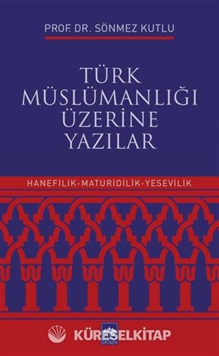 Türk Müslümanlığı Üzerine Yazılar
