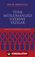 Türk Müslümanlığı Üzerine Yazılar