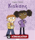 Duyguları Anlamak - Kıskanç