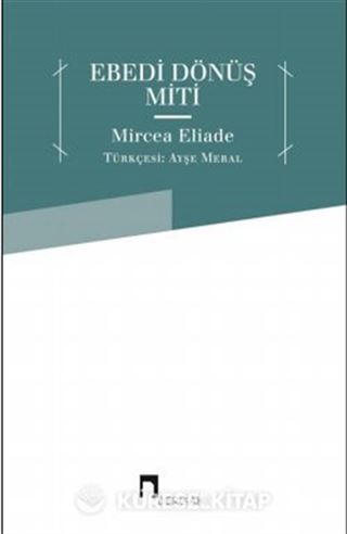 Ebedi Dönüş Miti