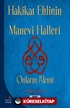 Hakikat Ehlinin Manevi Halleri
