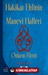 Hakikat Ehlinin Manevi Halleri