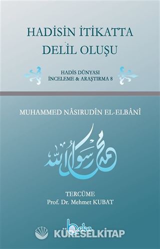 Hadisin İtikatta Delil Oluşu