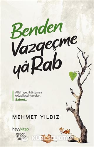 Benden Vazgeçme Ya Rab