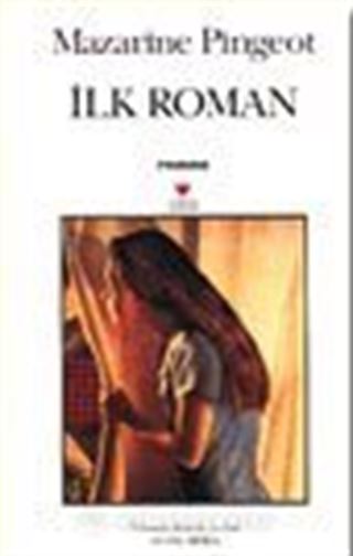 İlk Roman