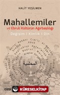 Mahallemiler ve Ebruli Kültürün Ağırbaşlılığı